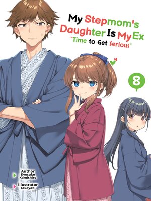 cover image of My Stepmom's Daughter Is My Ex, Volume 8